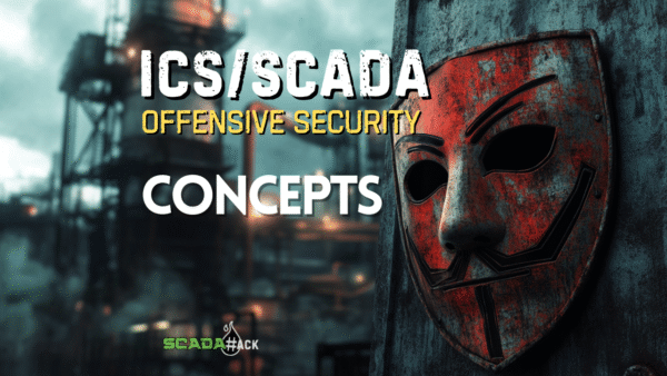 ICS/SCADA Offensive Security Concepts