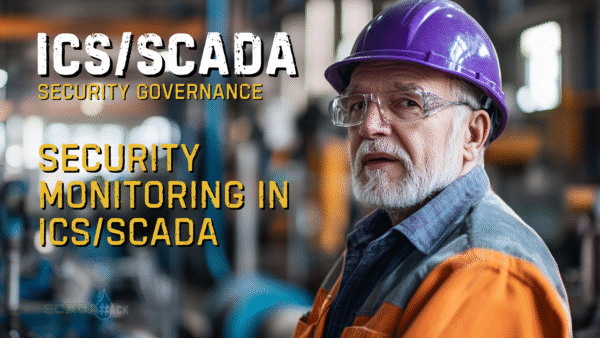 ICSSCADA Endpoint Protection and SIEMs (4) Security Monitoring in ICS/SCADA